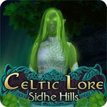 Celtic Lore: Sidhe Hills Preview
