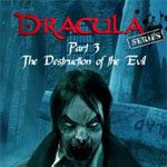 Dracula Series – Part 3: The Destruction of the Evil Review