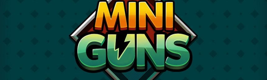 MiniGuns_Feature
