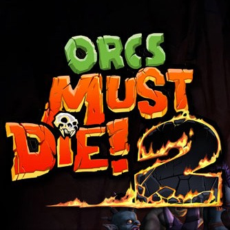 Orcs Must Die! 2 Preview