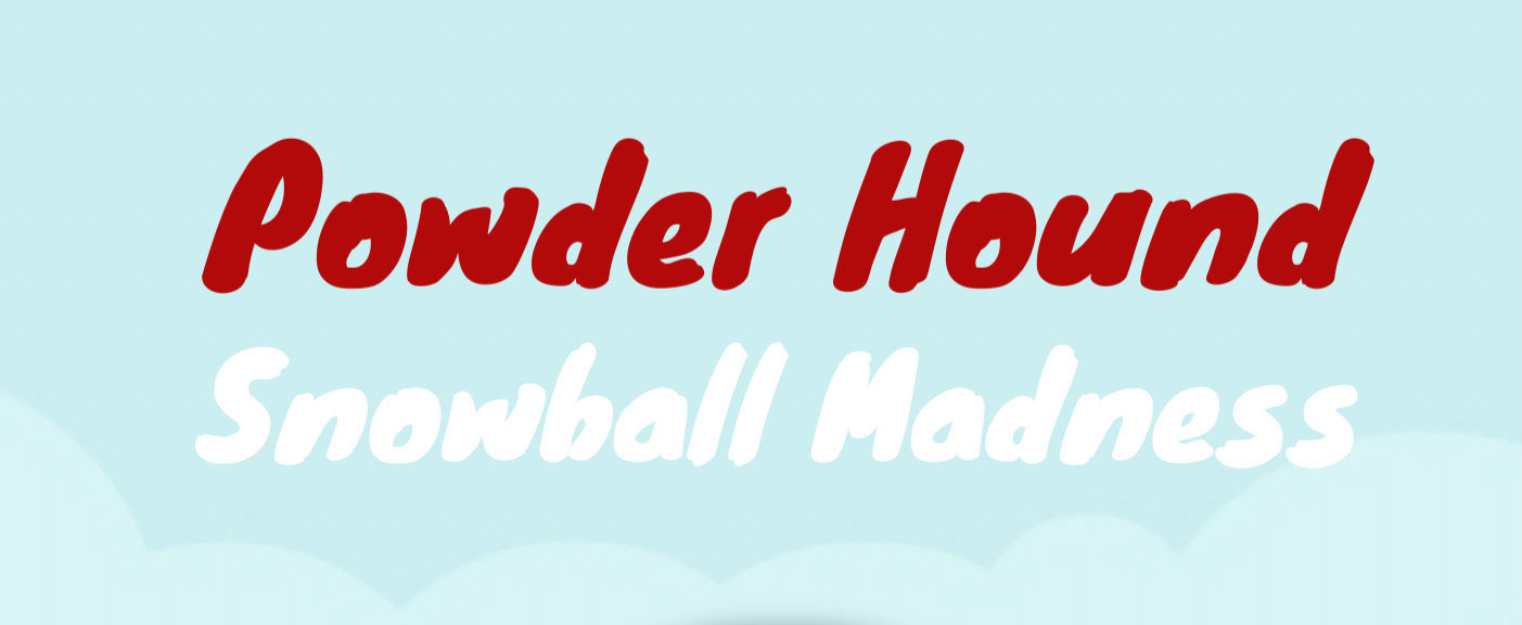 Powder Hound: Snowball Madness Review – It’s Snow Joke