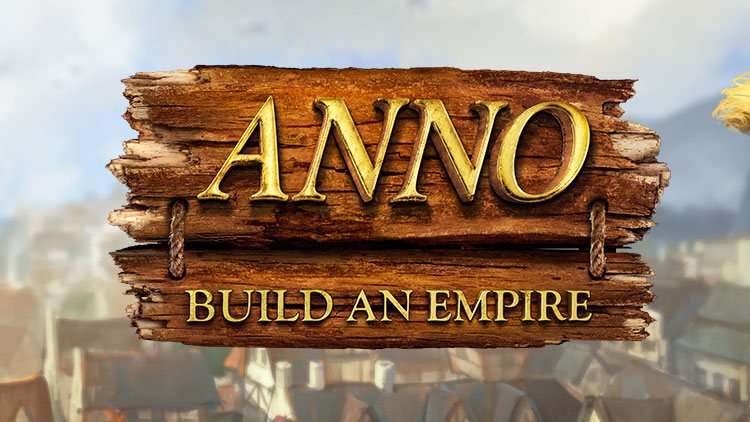 ANNO: Build an Empire Has Soft Launched in Canada