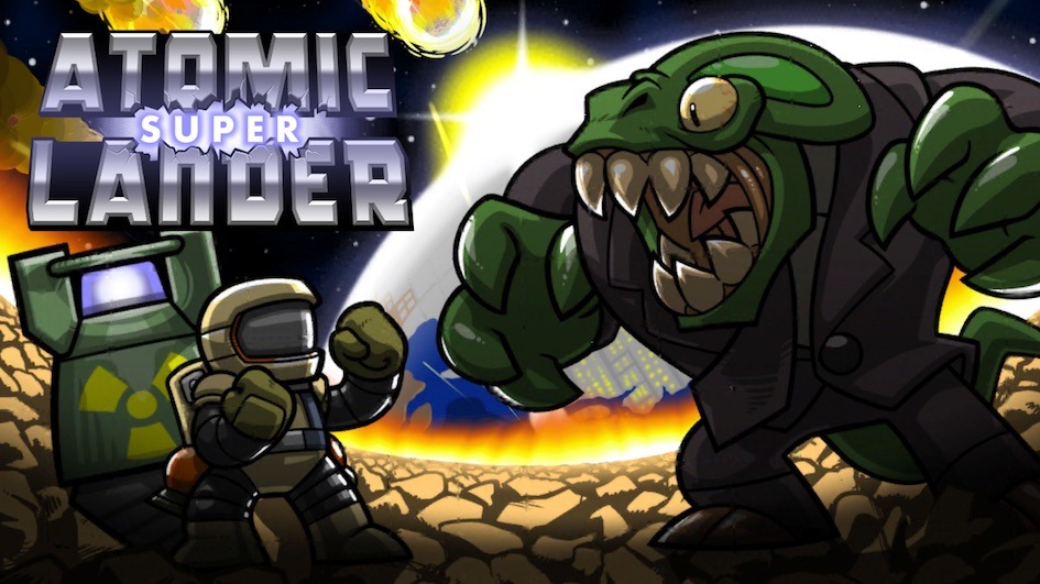 Atomic Super Lander Review: Here Comes the BOOM