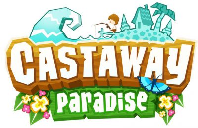 Castaway Paradise Tips Cheats Strategies