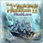 The Magicians Handbook II: BlackLore Review