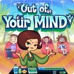 Out of Your Mind Preview