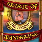 Spirit of Wandering: The Legend Review