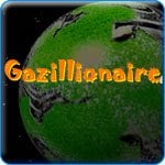 Gazillionaire Review