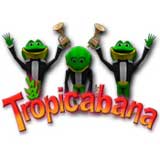 Tropicabana Review