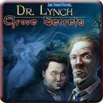 Dr. Lynch Grave Secrets Review