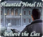 Haunted Hotel II: Believe the Lies Review
