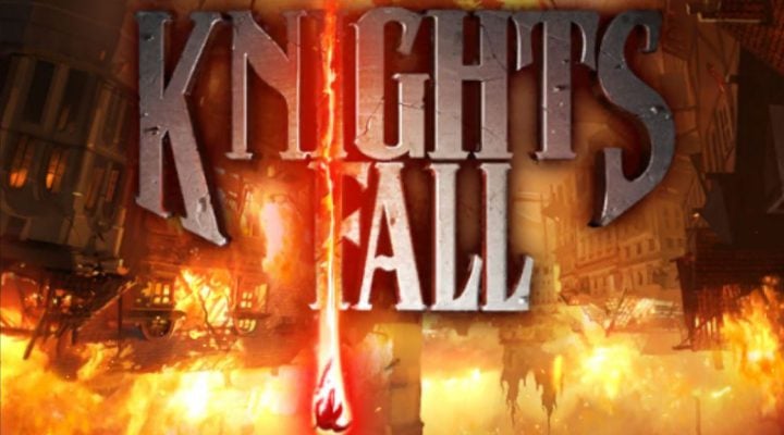 Knights Fall