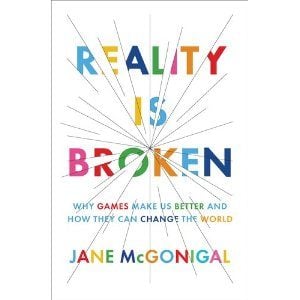 Reality is Broken Book Review – Fun and Games Aren’t Just Fun and Games
