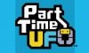 Part Time UFO