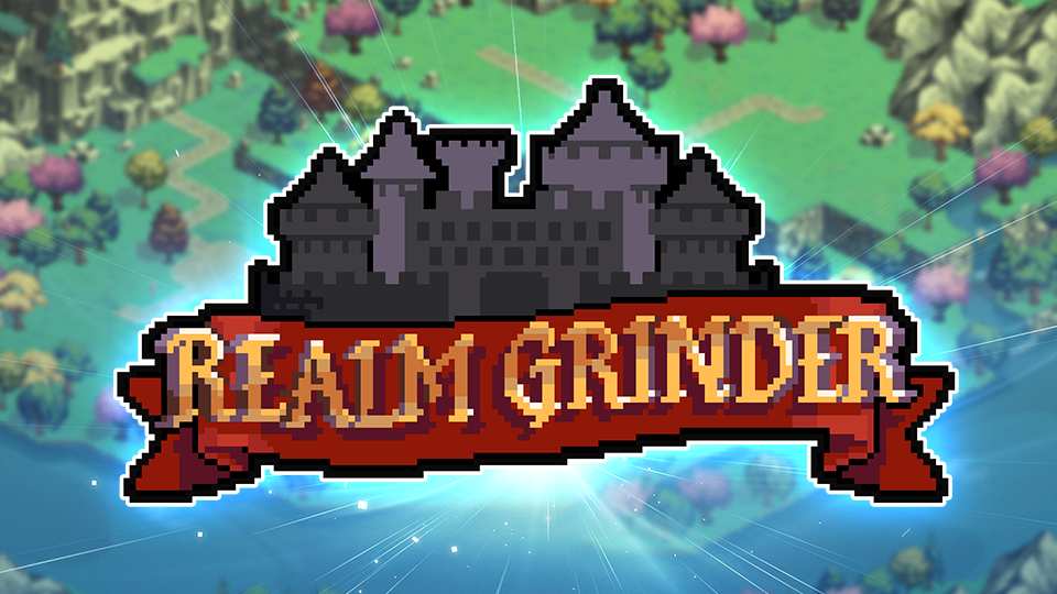 Realm Grinder Review: Been There, Tapped That