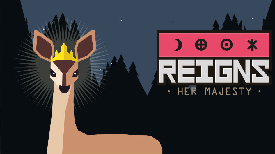 Rule the country your own way in Reigns: Her Majesty, out now for iOS and Android