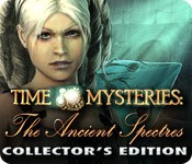 Time Mysteries: The Ancient Spectres Review