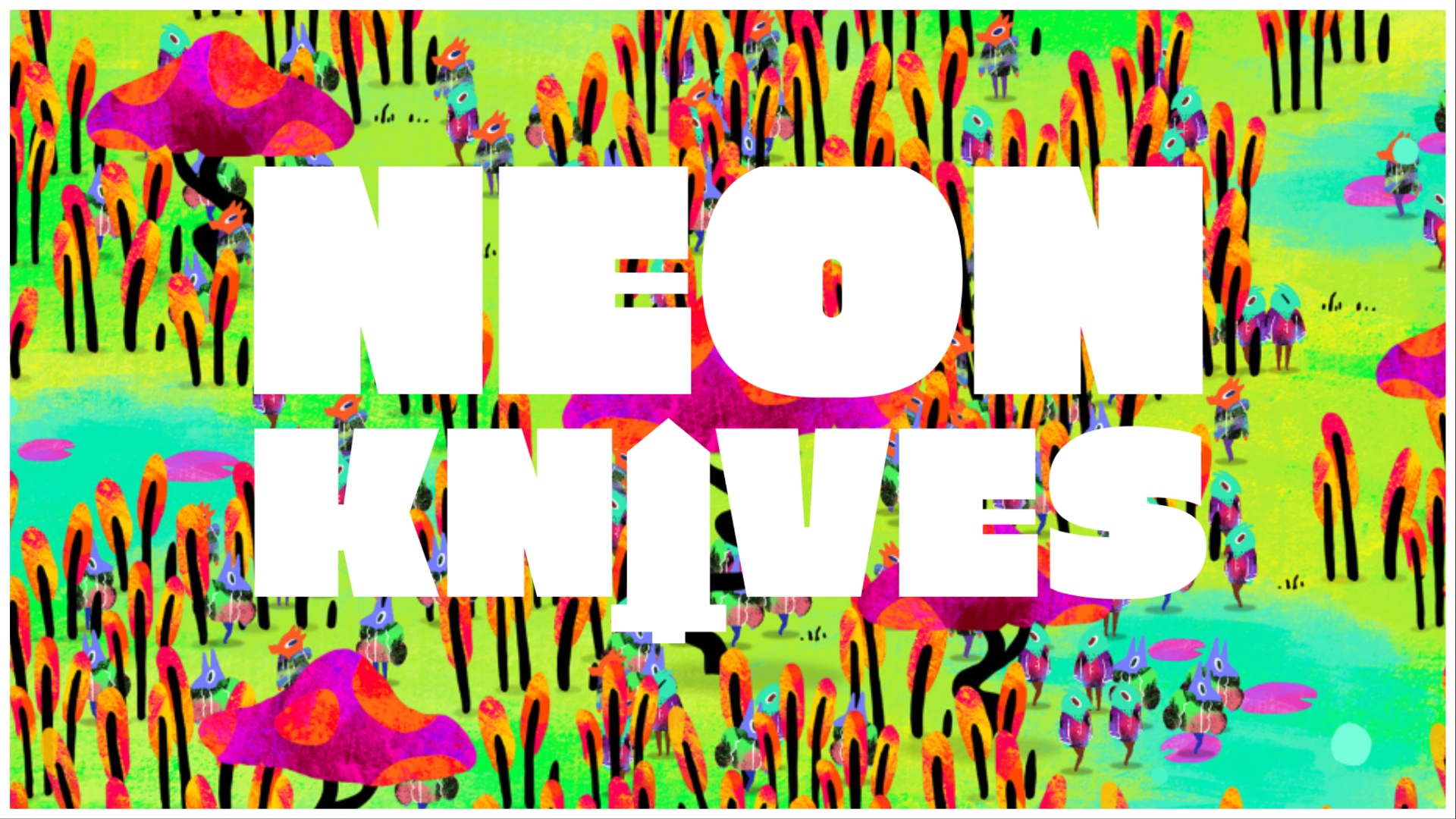 The image shows one of the colourful maps of neon knives with plenty of characters blending in around. The NEON KNIVES logo is in white across the front of the illustration