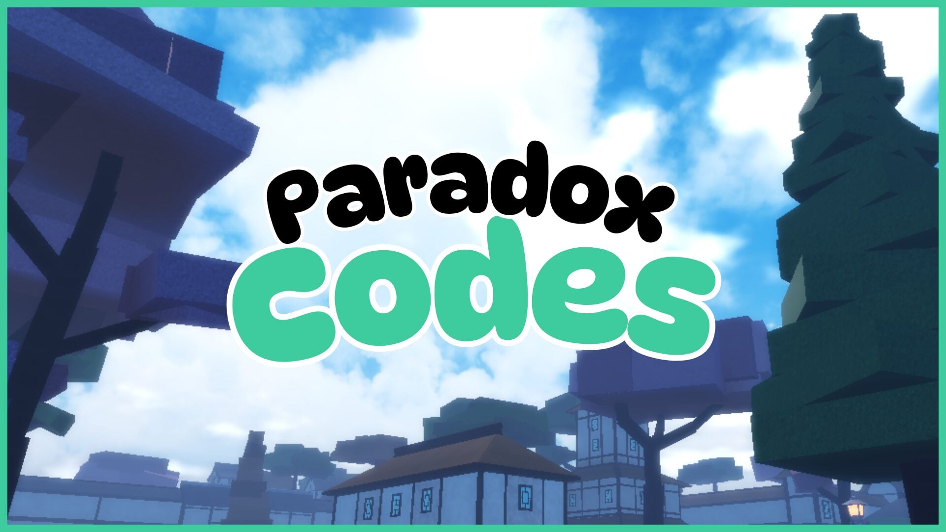 NEW Paradox Codes – Re-Release Rewards