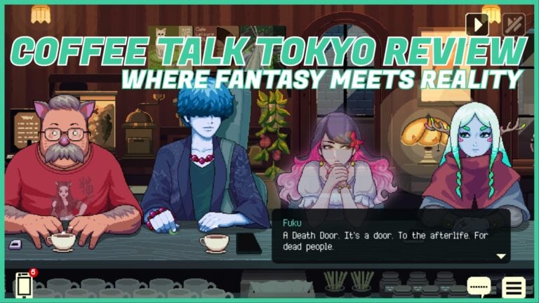 Coffee Talk Tokyo Review: Romanticism In The Connections We Honour