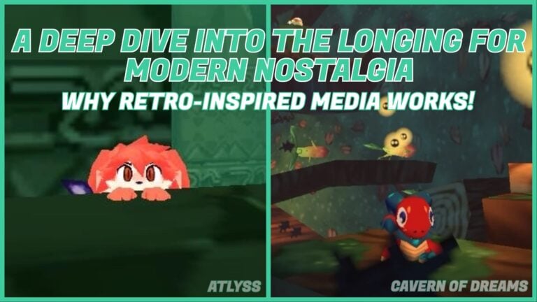 A Deep Dive Into The Longing For Modern Nostalgia in Gaming – Why Retro-Inspired Works!