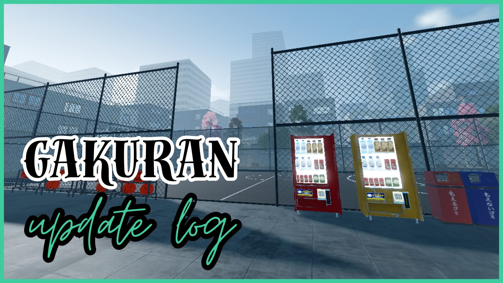 Gakuran Update Log [NEW MAP]